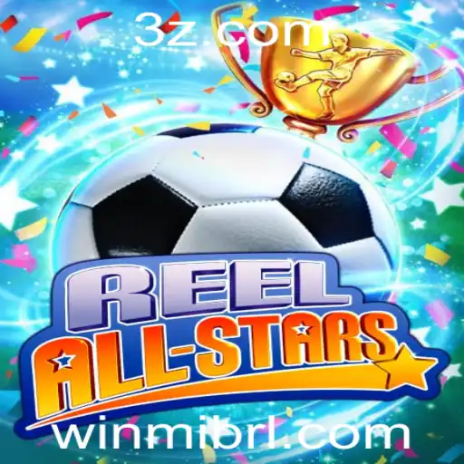 Explorando ReelAllStars: O Jogo que Revoluciona Com Winmi